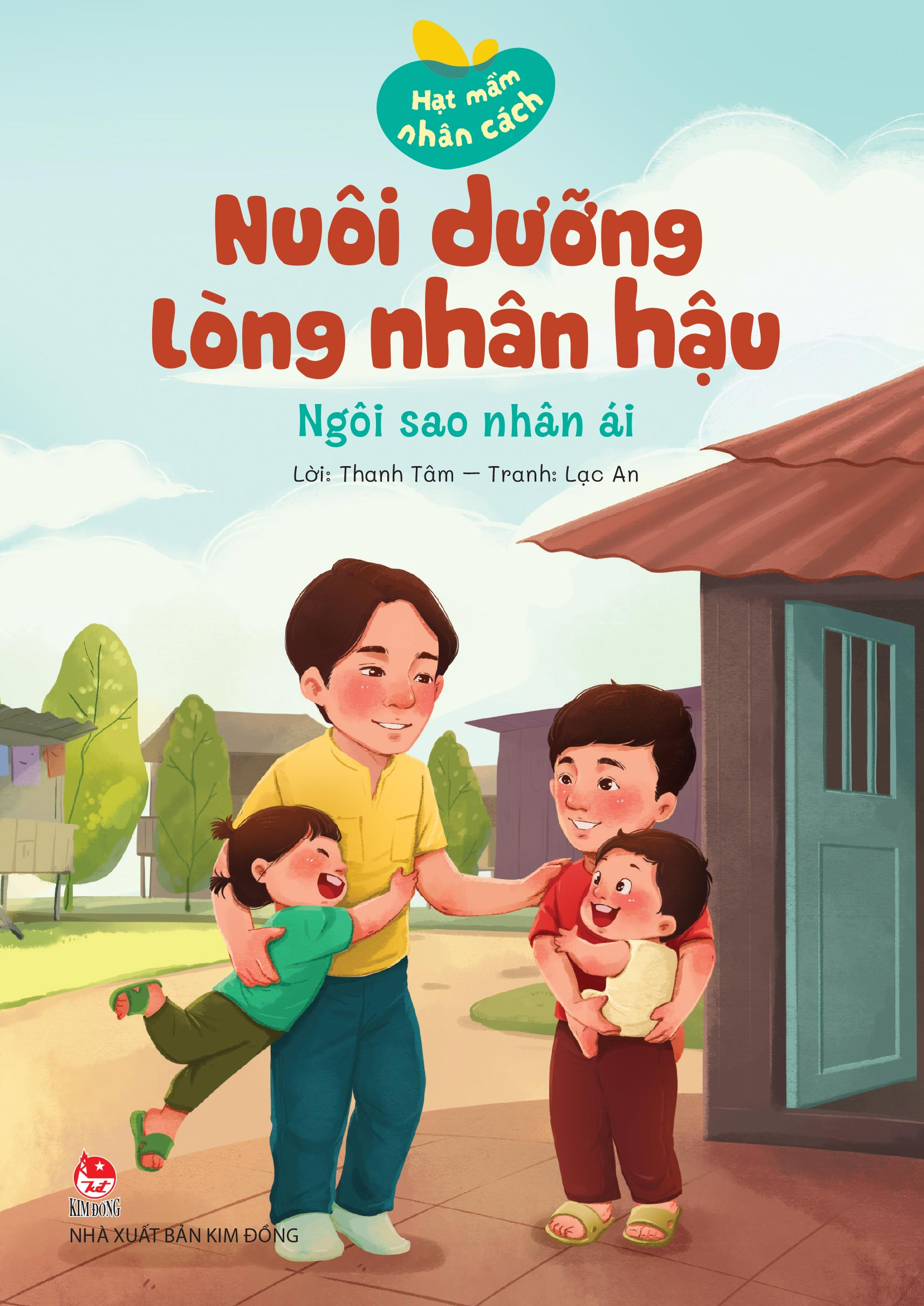 Hạt Mầm Nhân Cách - Nuôi Dưỡng Lòng Nhân Hậu - Ngôi Sao Nhân Ái - Ảnh 2