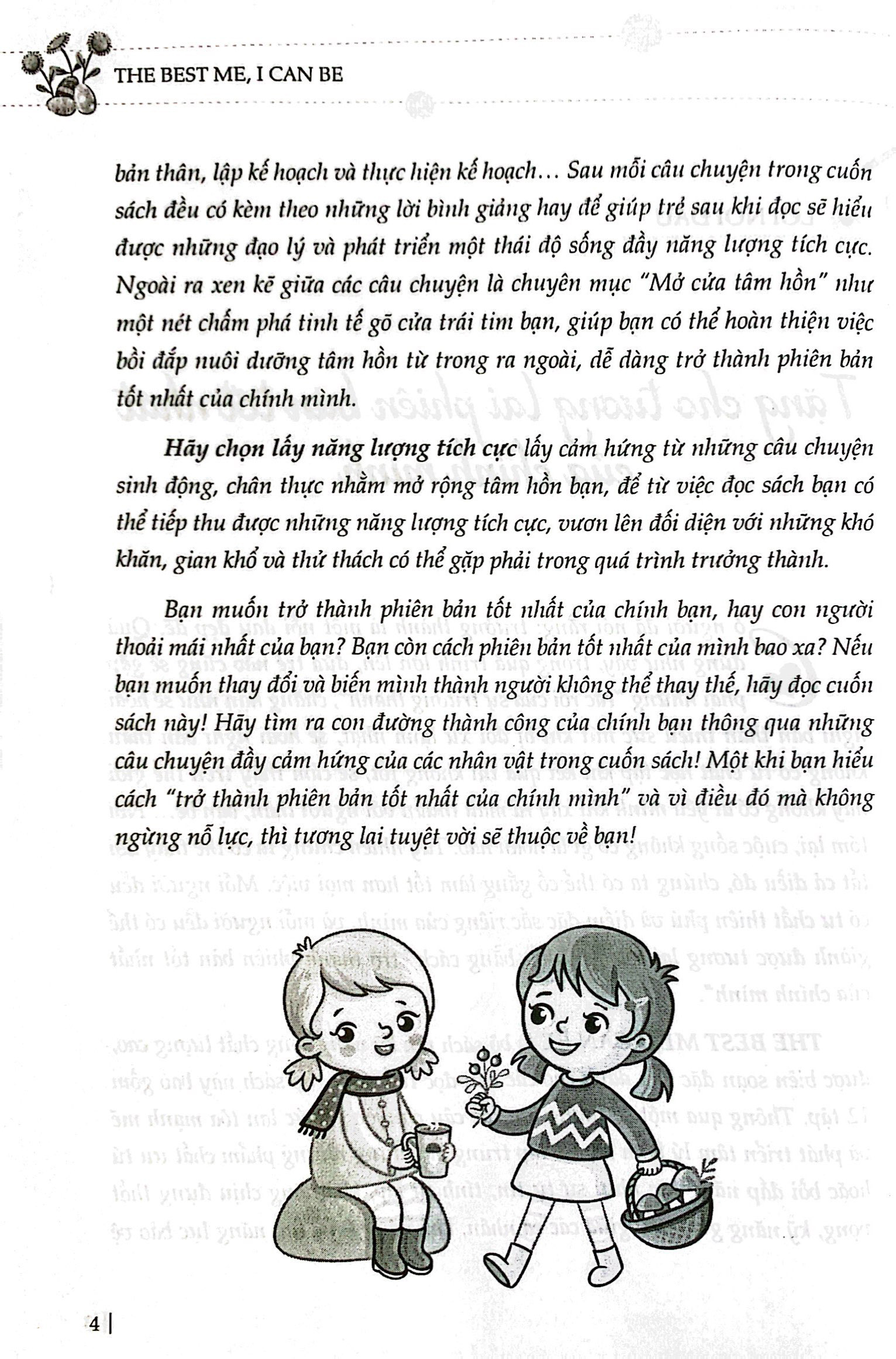hãy chọn lấy năng lượng tích cực - những câu chuyện giúp bạn có thêm năng lượng tích cực - Ảnh 4