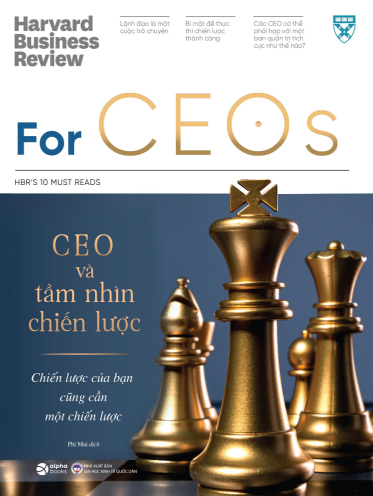 HBR - For CEOS - CEO Và Tầm Nhìn Chiến Lược - Ảnh 2