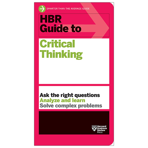 hbr guide to critical thinking (hbr guide series)