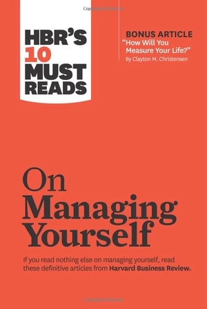 hbr's 10 must reads on managing yourself - Ảnh 2