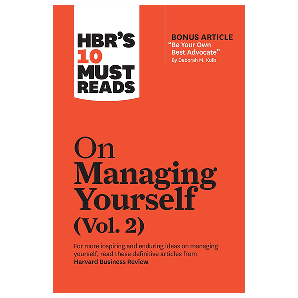 hbr's 10 must reads on managing yourself vol. 2