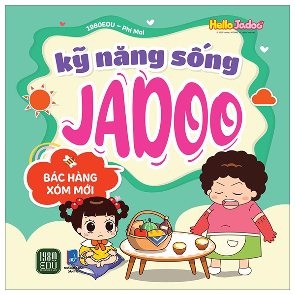 Hello Jadoo - Kỹ Năng Sống Jadoo - Bác Hàng Xóm Mới