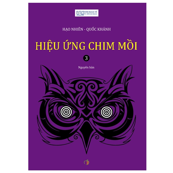 hiệu ứng chim mồi - tập 3 (tái bản 2024)