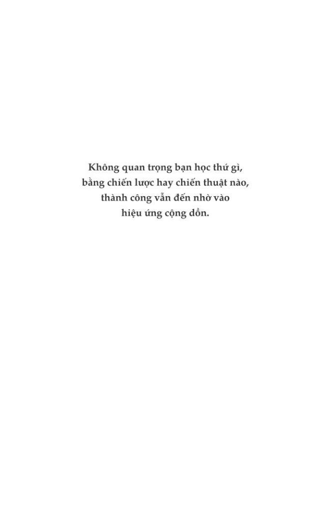 hiệu ứng cộng dồn sức mạnh của những điều nhỏ nhặt lớn lao - Ảnh 6