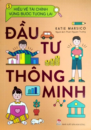 hiểu về tài chính, vững bước tương lai - đầu tư thông minh - Ảnh 2