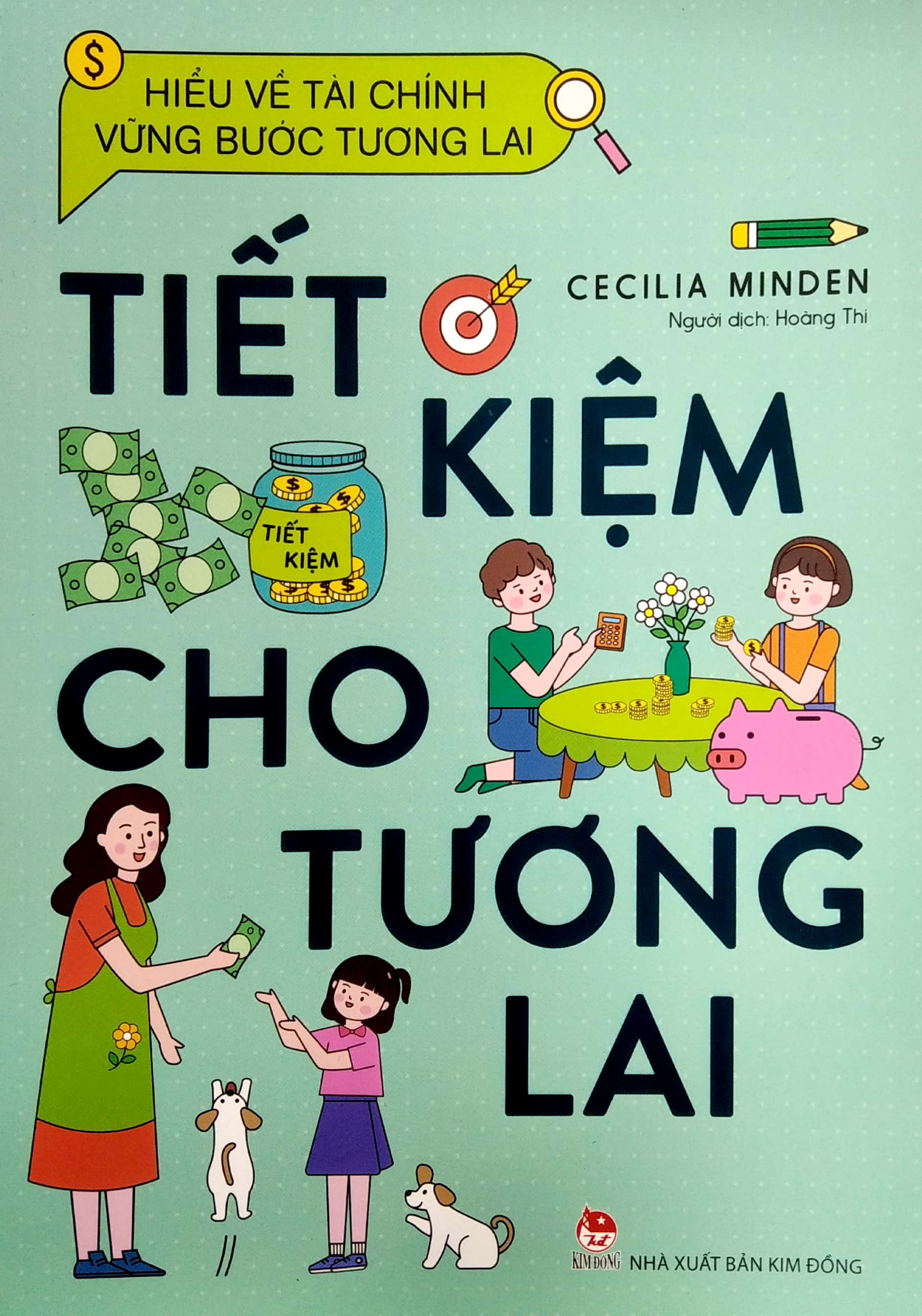 hiểu về tài chính, vững bước tương lai - tiết kiệm cho tương lai - Ảnh 2