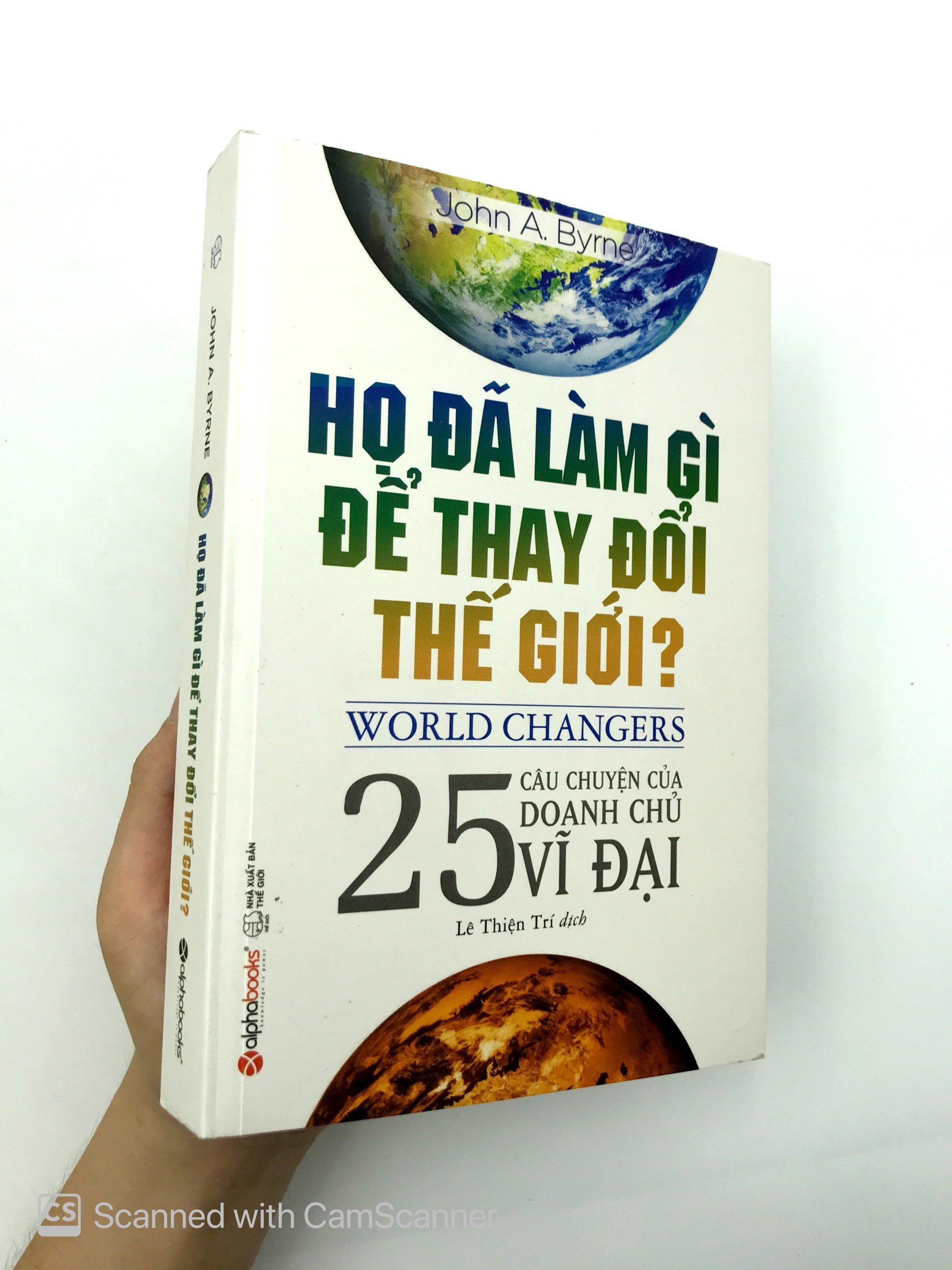 họ đã làm gì để thay đổi thế giới? (tái bản 2018) - Ảnh 12