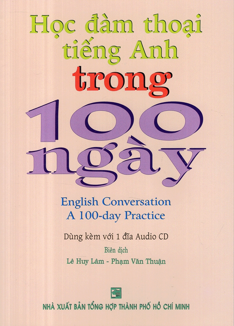 học đàm thoại tiếng anh trong 100 ngày (kèm cd)