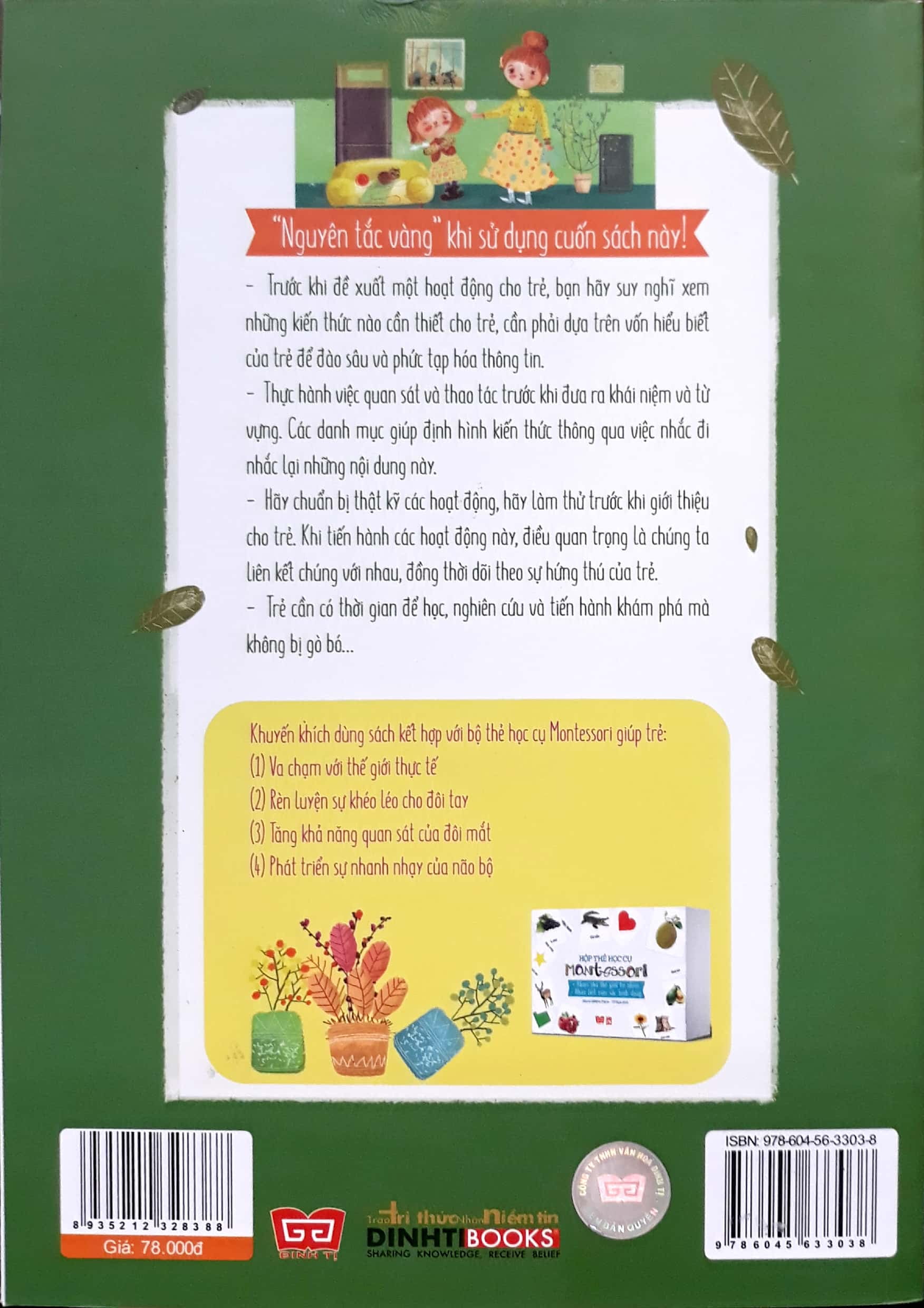 học montessori để dạy trẻ theo phương pháp montessori - 100 hoạt động montessori: con không muốn làm cây trong lồng kính - Ảnh 12