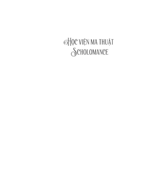 học viện ma thuật scholomance - Ảnh 5