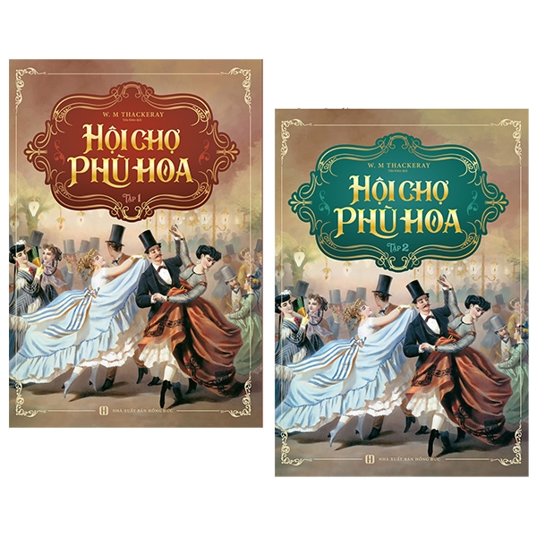 hội chợ phù hoa (bộ 2 tập) (bìa mềm)