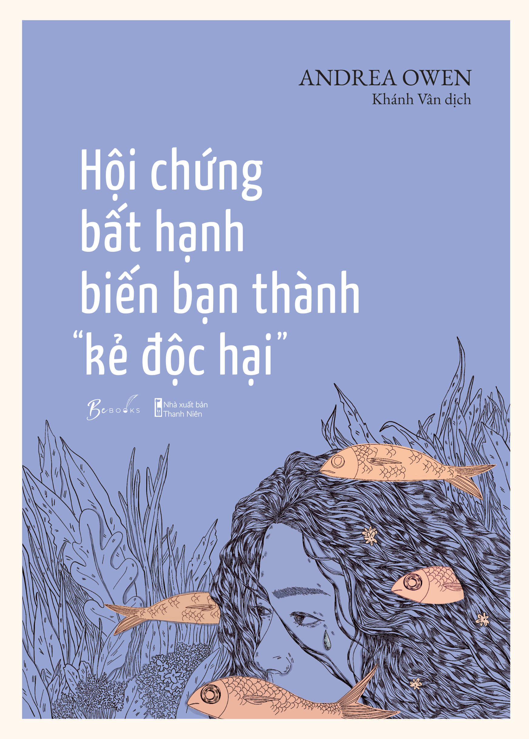 hội chứng bất hạnh biến bạn thành “kẻ độc hại” - Ảnh 2