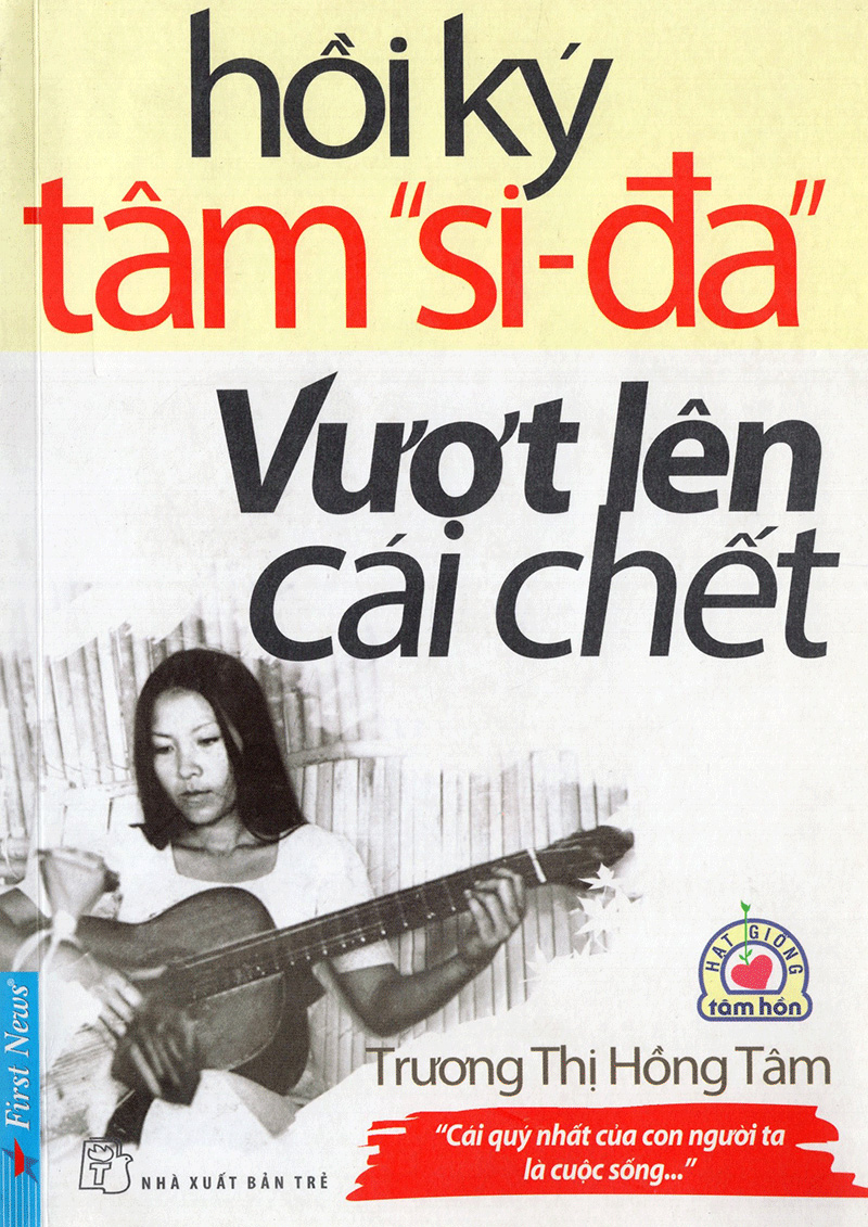 hồi ký tâm si-đa - vượt lên cái chết - Ảnh 2