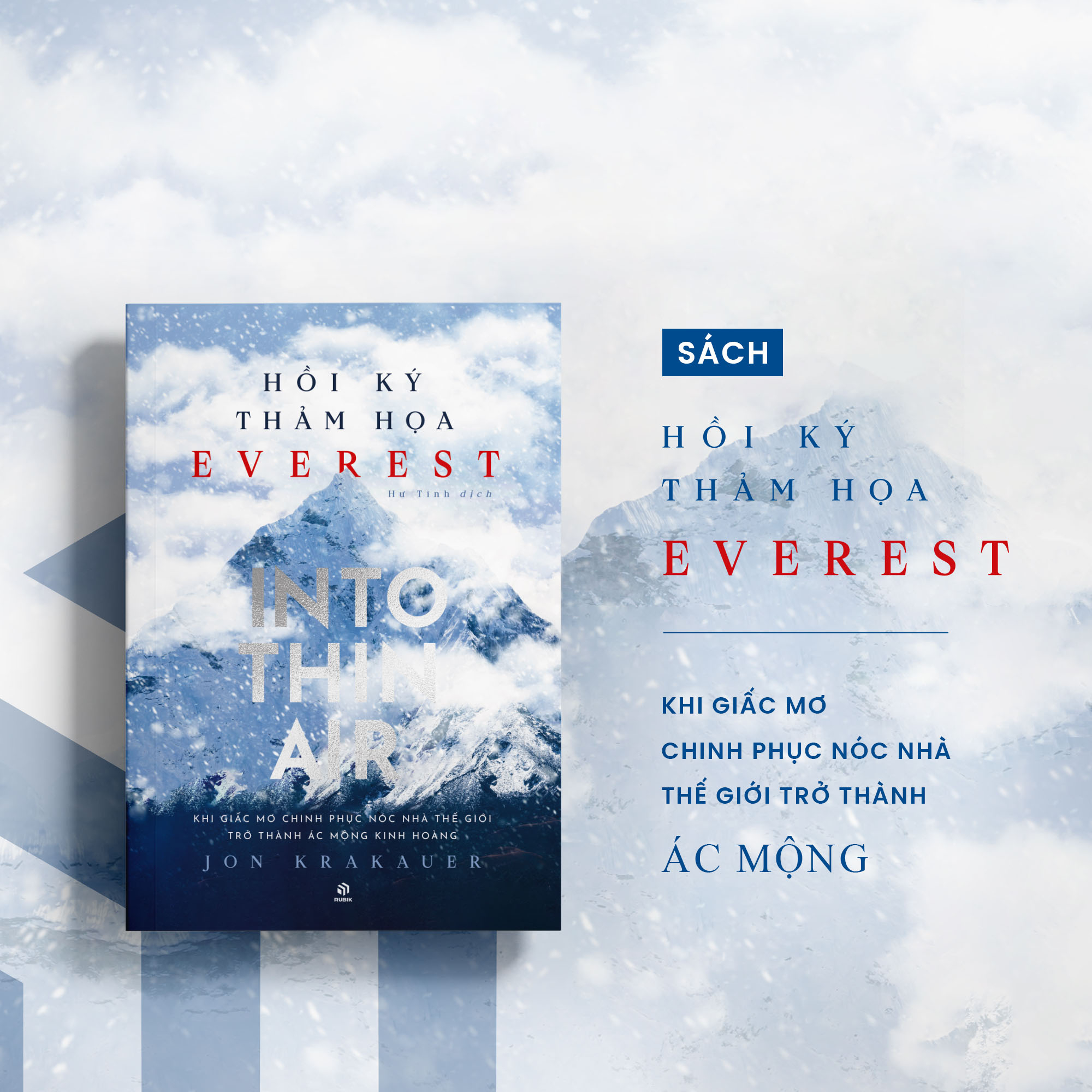 Hồi Ký Thảm Hoạ Everest - Into Thin Air - Khi Giấc Mơ Chinh Phục Nóc Nhà Thế Giới Trở Thành Ác Mộng Kinh Hoàng - Ảnh 7