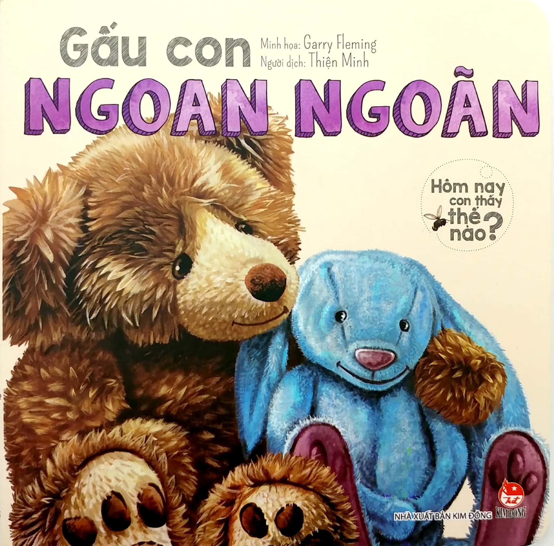 hôm nay con thấy thế nào? - gấu con ngoan ngoãn