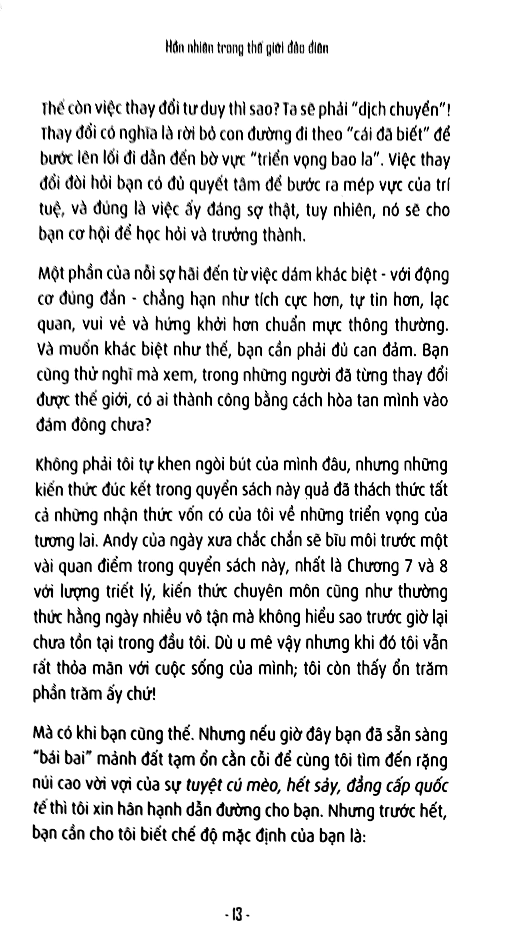 hồn nhiên trong thế giới đảo điên - Ảnh 11