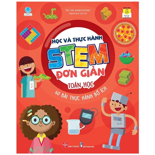 hộp sách học và thực hành stem đơn giản: toán học, khoa học, công nghệ, kỹ thuật - Ảnh 7
