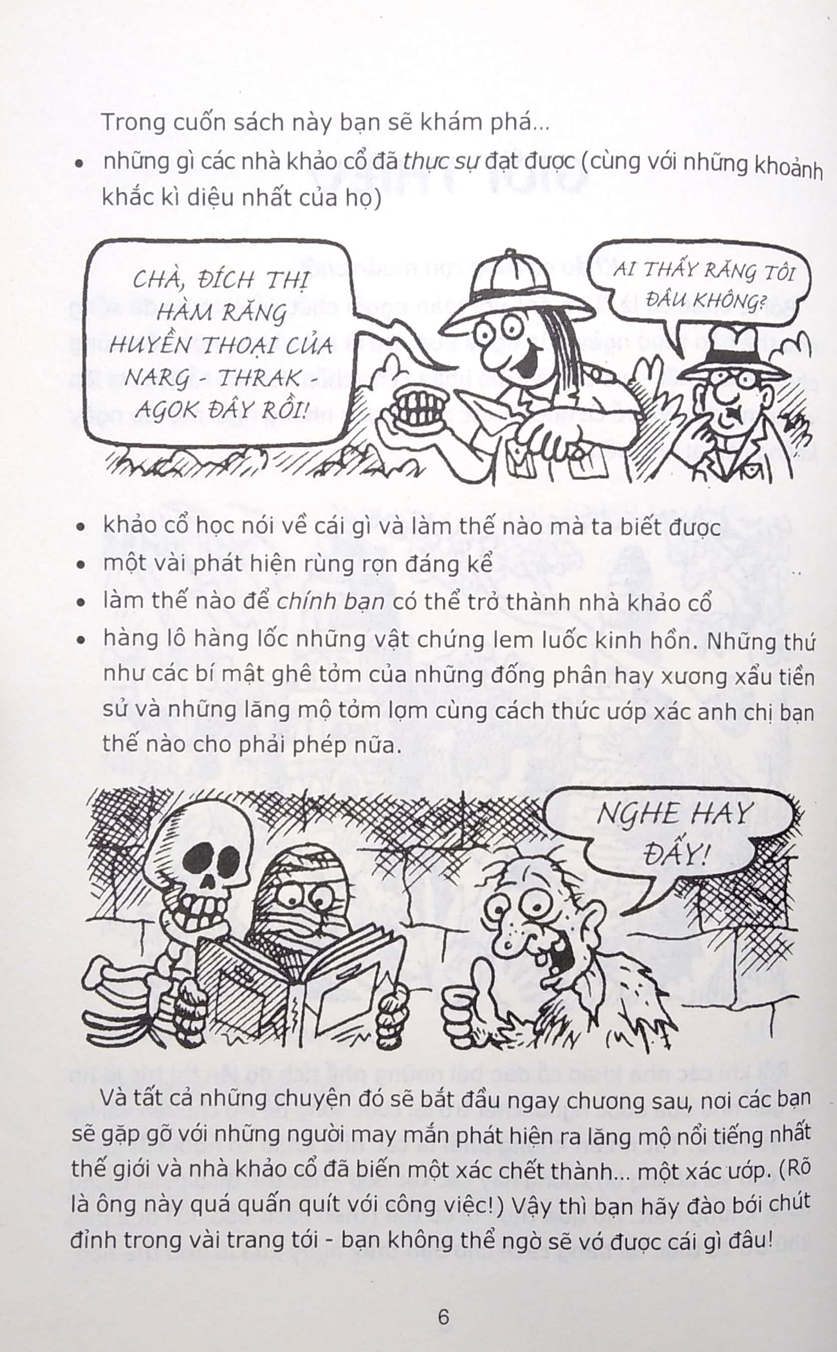 horrible knowledge: khảo cổ dễ sợ - Ảnh 5