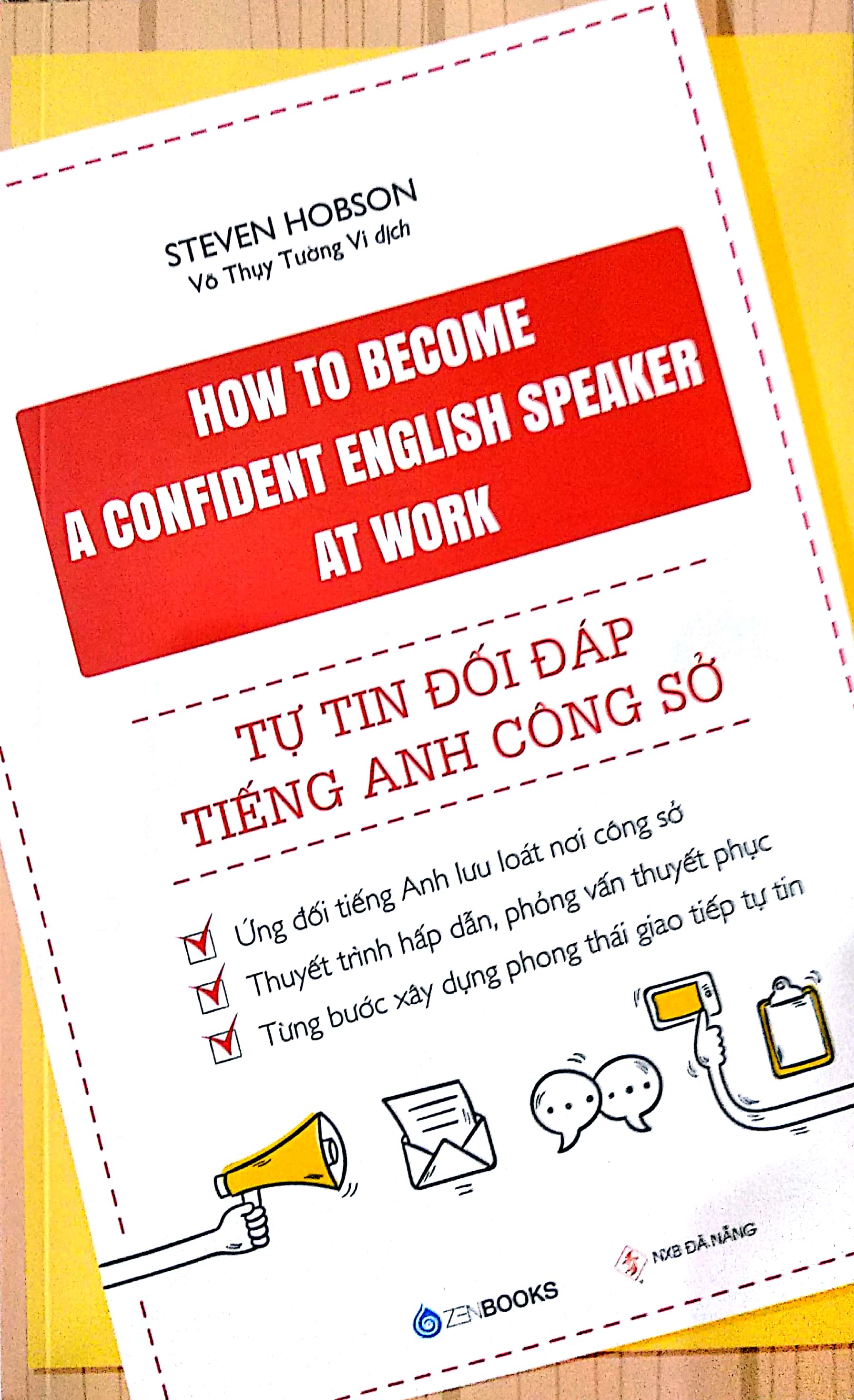 how to become a confident english speaker at work - tự tin đối đáp tiếng anh công sở - Ảnh 2