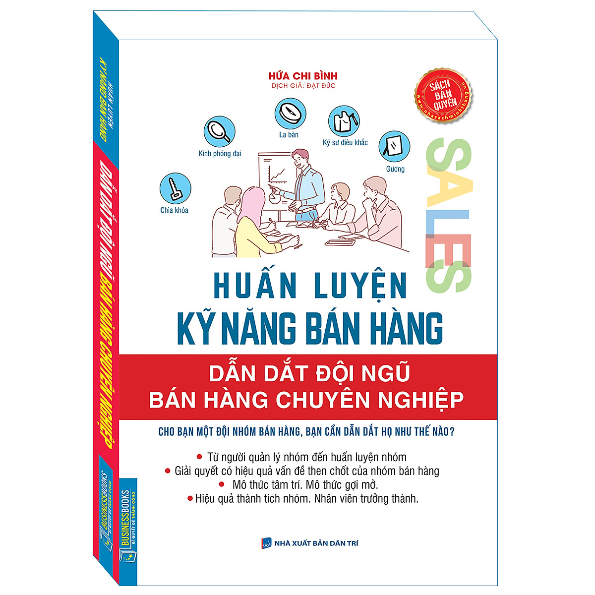 huấn luyện kỹ năng bán hàng - dẫn dắt đội ngũ bán hàng chuyên nghiệp - Ảnh 3