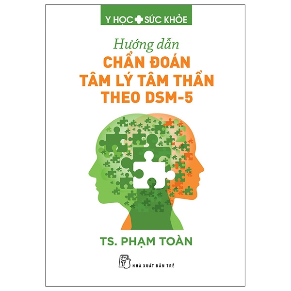 hướng dẫn chẩn đoán tâm lý tâm thần theo dsm-5