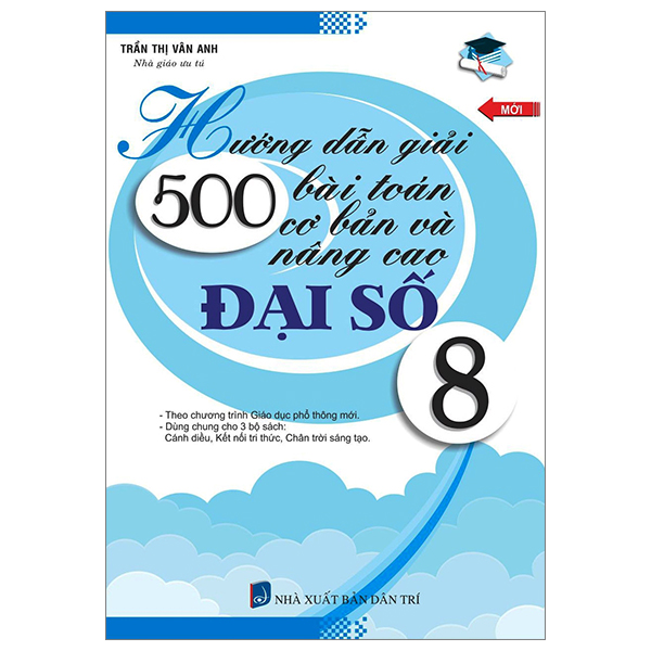 hướng dẫn giải 500 bài toán cơ bản và nâng cao đại số 8