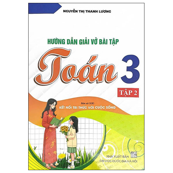 Hướng Dẫn Giải Vở Bài Tập Toán 3 - Tập 2 (Kết Nối)
