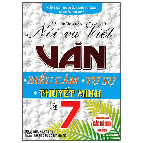 Huong Dan Noi Va Viet Van Bieu Cam-Tu Su-Thuyet Minh Lop 7