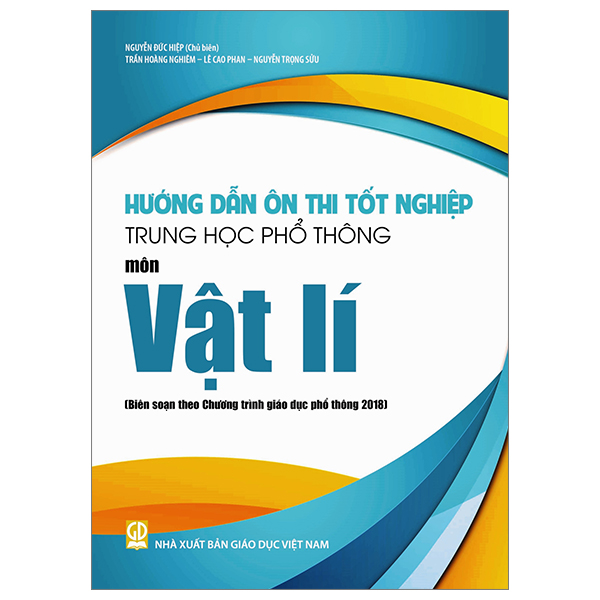 hướng dẫn ôn thi tốt nghiệp trung học phổ thông (theo chương trình giáo dục phổ thông 2018) - Ảnh 9