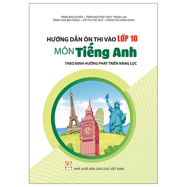 hướng dẫn ôn thi vào lớp 10 - môn tiếng anh (theo định hướng phát triển năng lực)