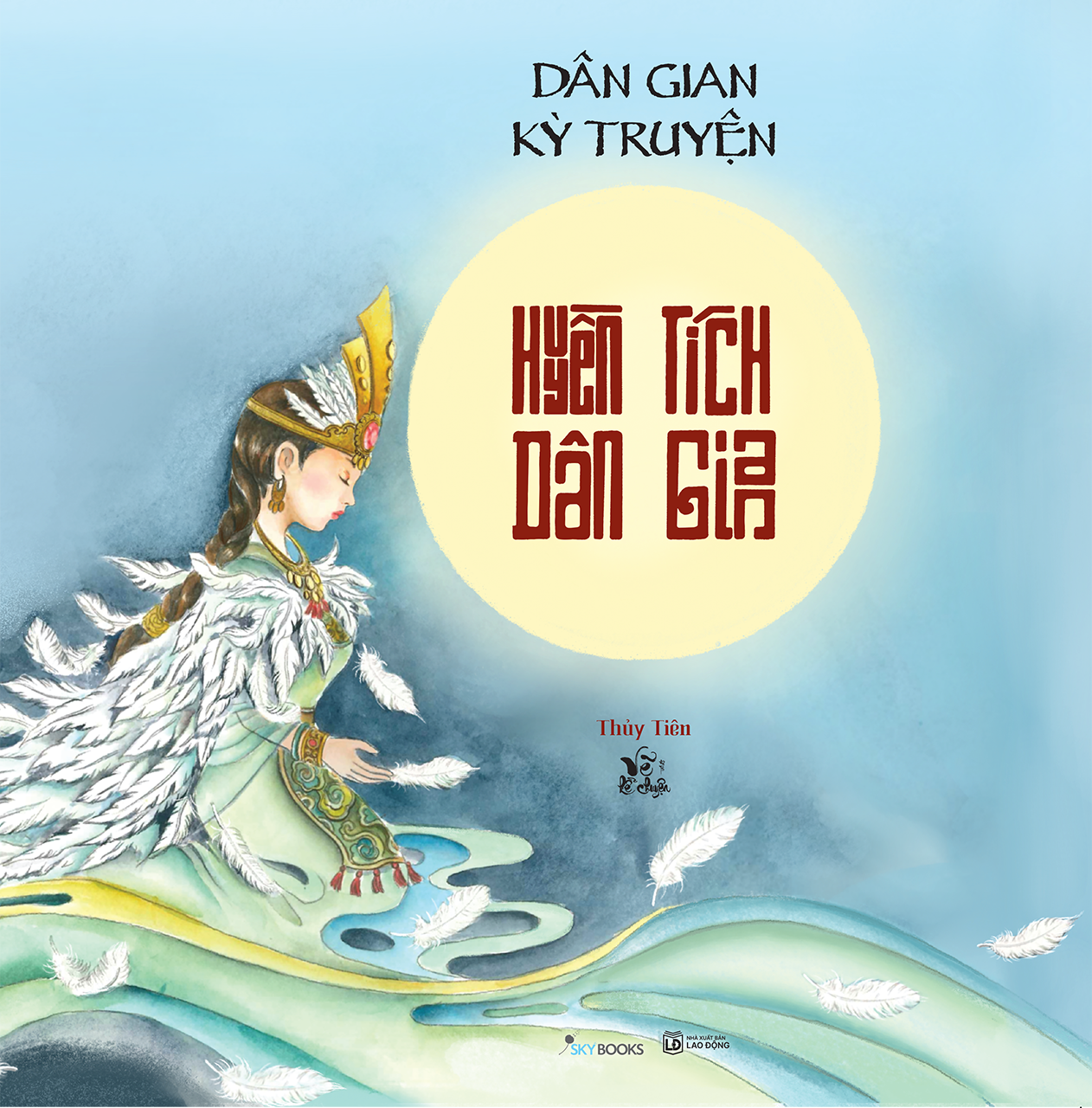 Huyen Tich Dan Gian - Dan Gian Ky Truyen - Ảnh 3