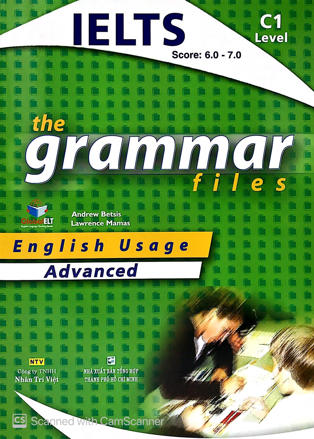 ielts the grammar files c1 - advanced (tái bản 2018) - Ảnh 2