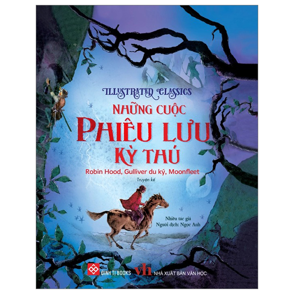 Illustrated Classics - Truyện Cổ Tích Về Những Người Hùng Bình Dị - Bìa Cứng - Ảnh 22