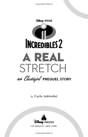 incredibles 2: a real stretch (junior novel 240 disney) - Ảnh 4