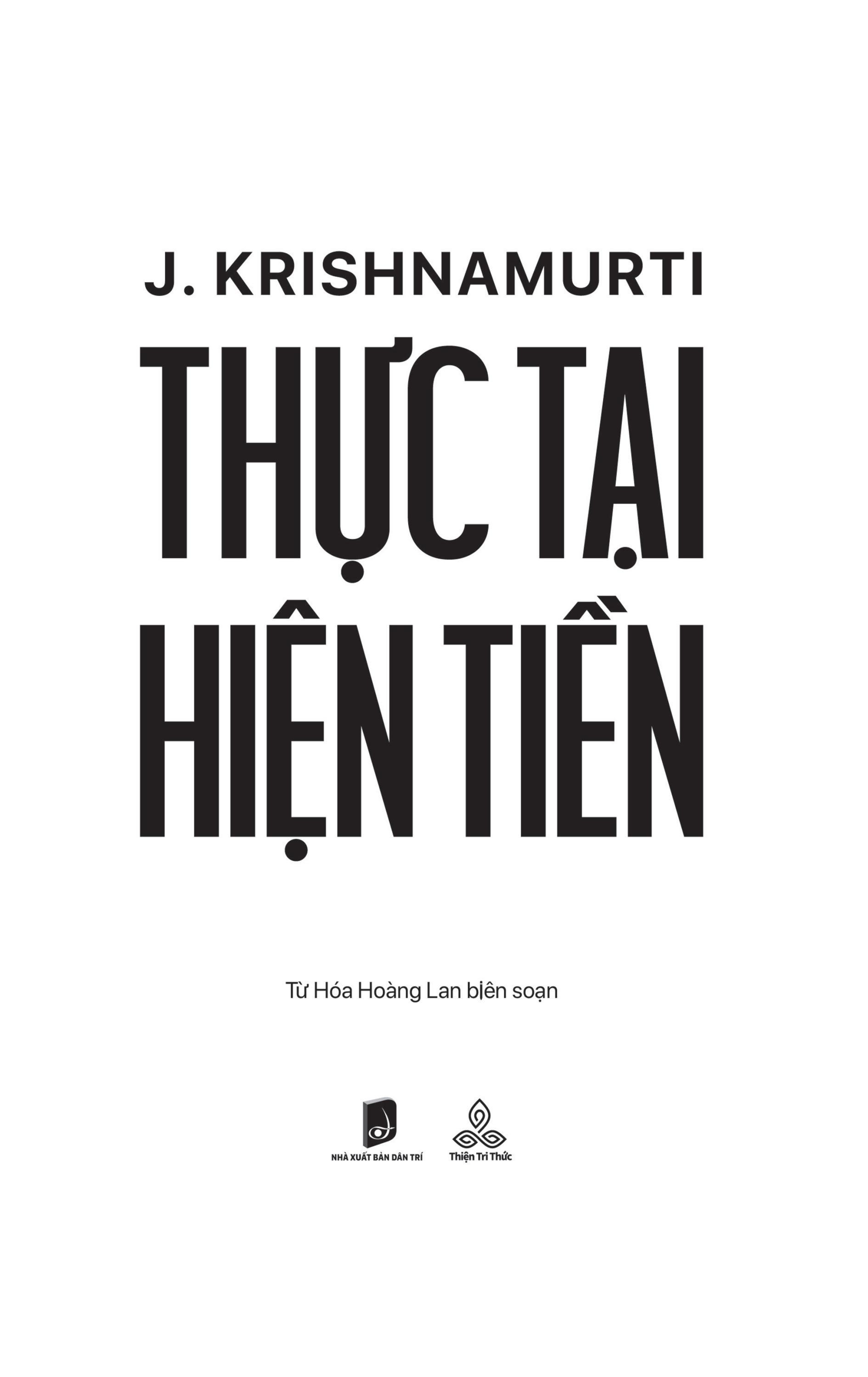 j. krishnamurti thực tại hiện tiền - Ảnh 13
