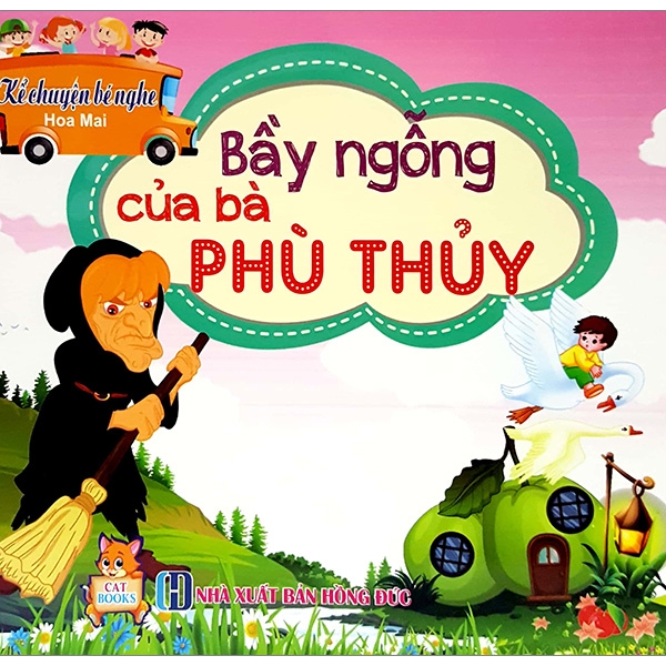 kể chuyện bé nghe - bầy ngỗng của bà phù thủy