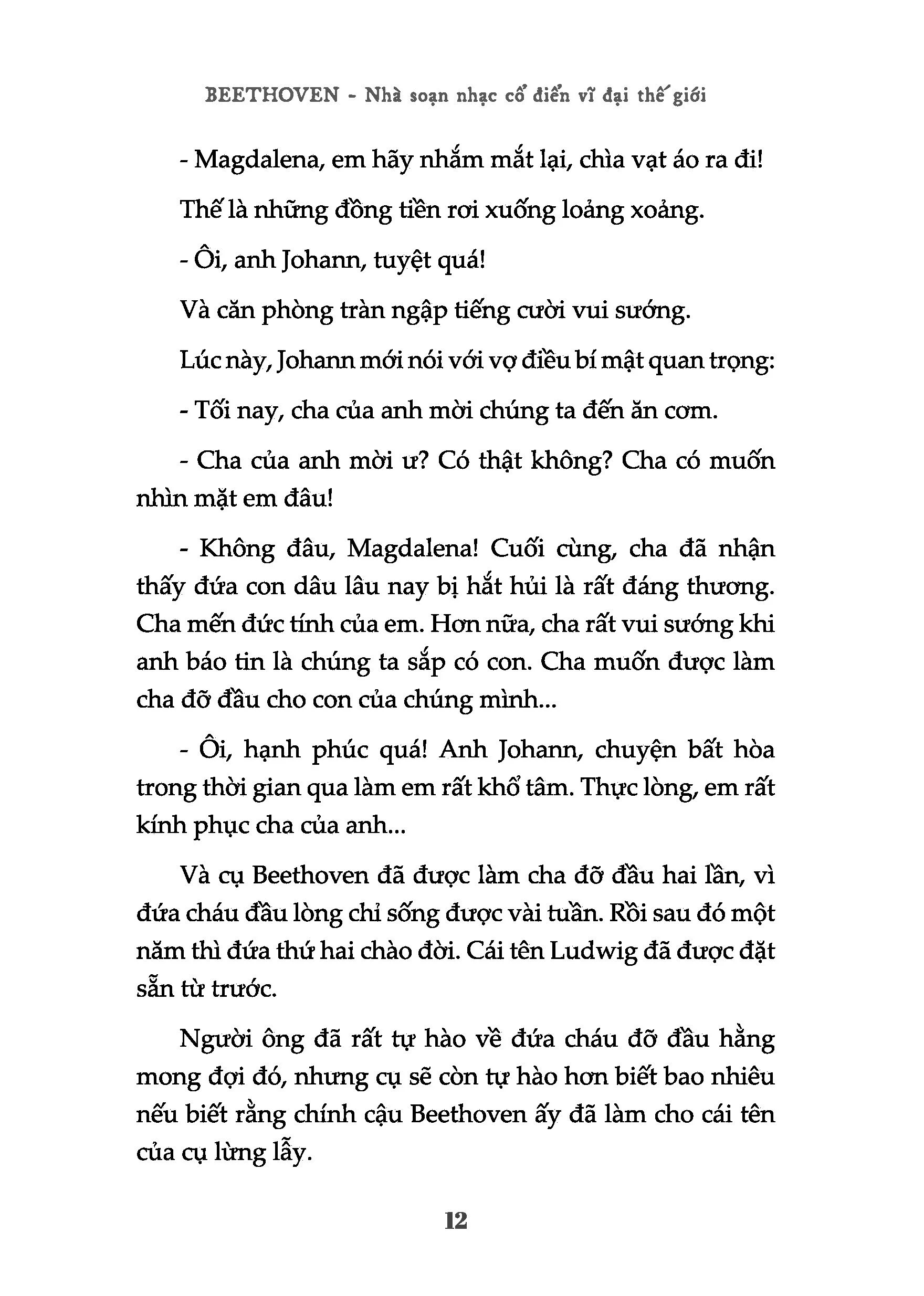 kể chuyện cuộc đời các thiên tài: beethoven - nhà soạn nhạc cổ điển vĩ đại thế giới - Ảnh 10
