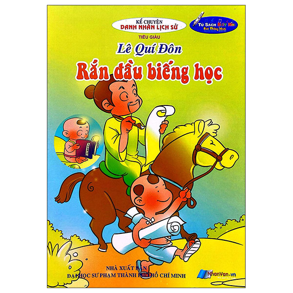 Kể Chuyện Danh Nhân Lịch Sử - Lê Quý Đôn - Rắn Đầu Biếng Học