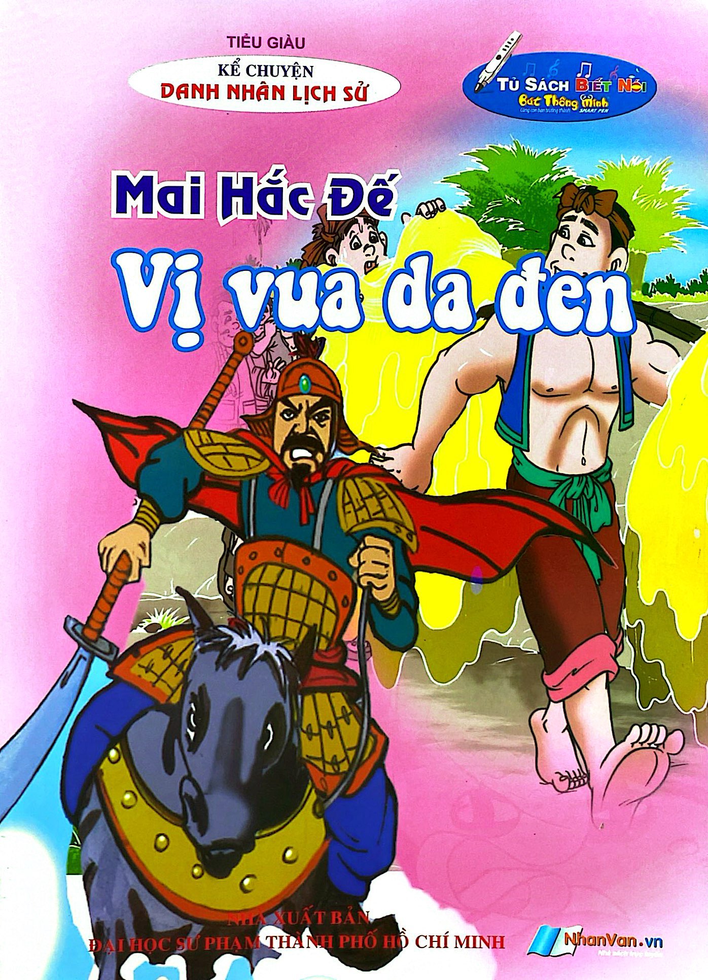 Kể Chuyện Danh Nhân Lịch Sử - Mai Hắc Đế -  Vị Vua Da Đen - Ảnh 2