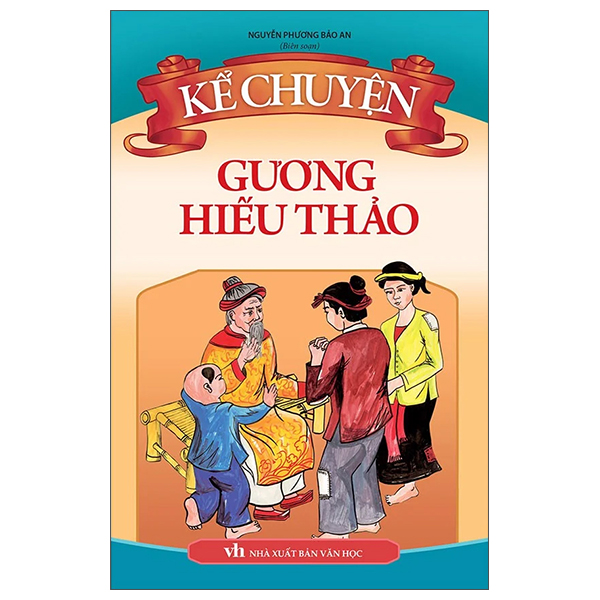 kể chuyện gương hiếu thảo (tái bản)