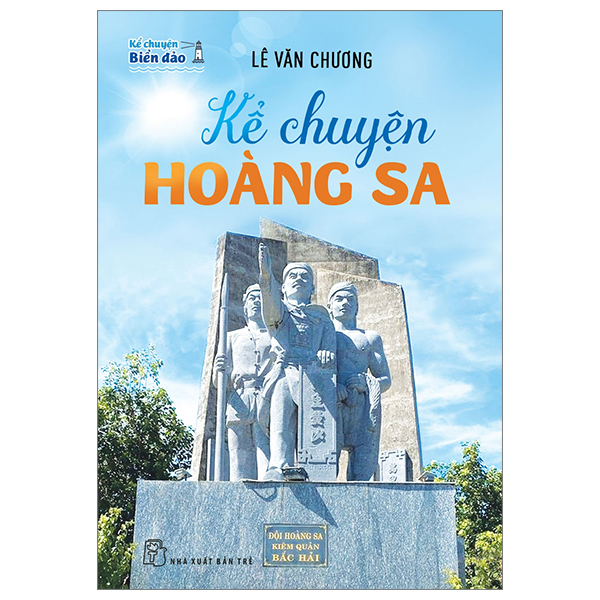 kể chuyện hoàng sa