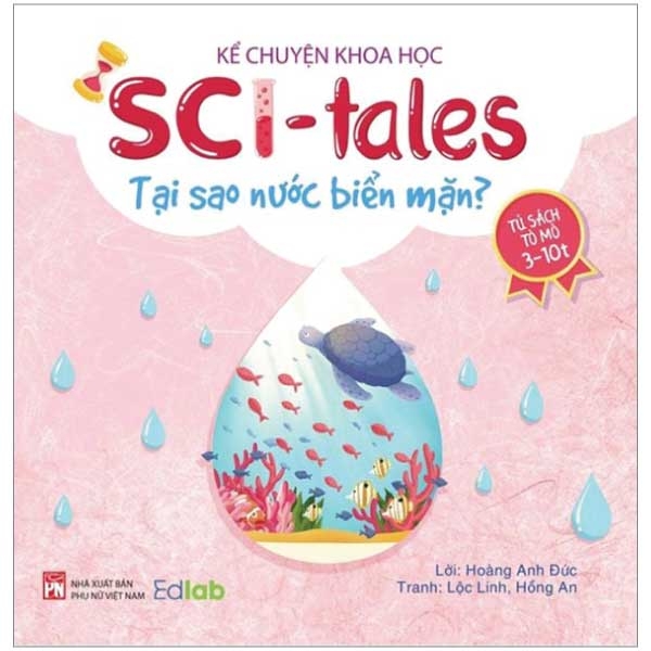 kể chuyện khoa học - sci-tales - tại sao nước biển mặn?