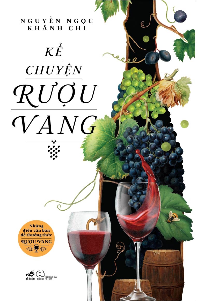 kể chuyện rượu vang (tái bản) - Ảnh 3