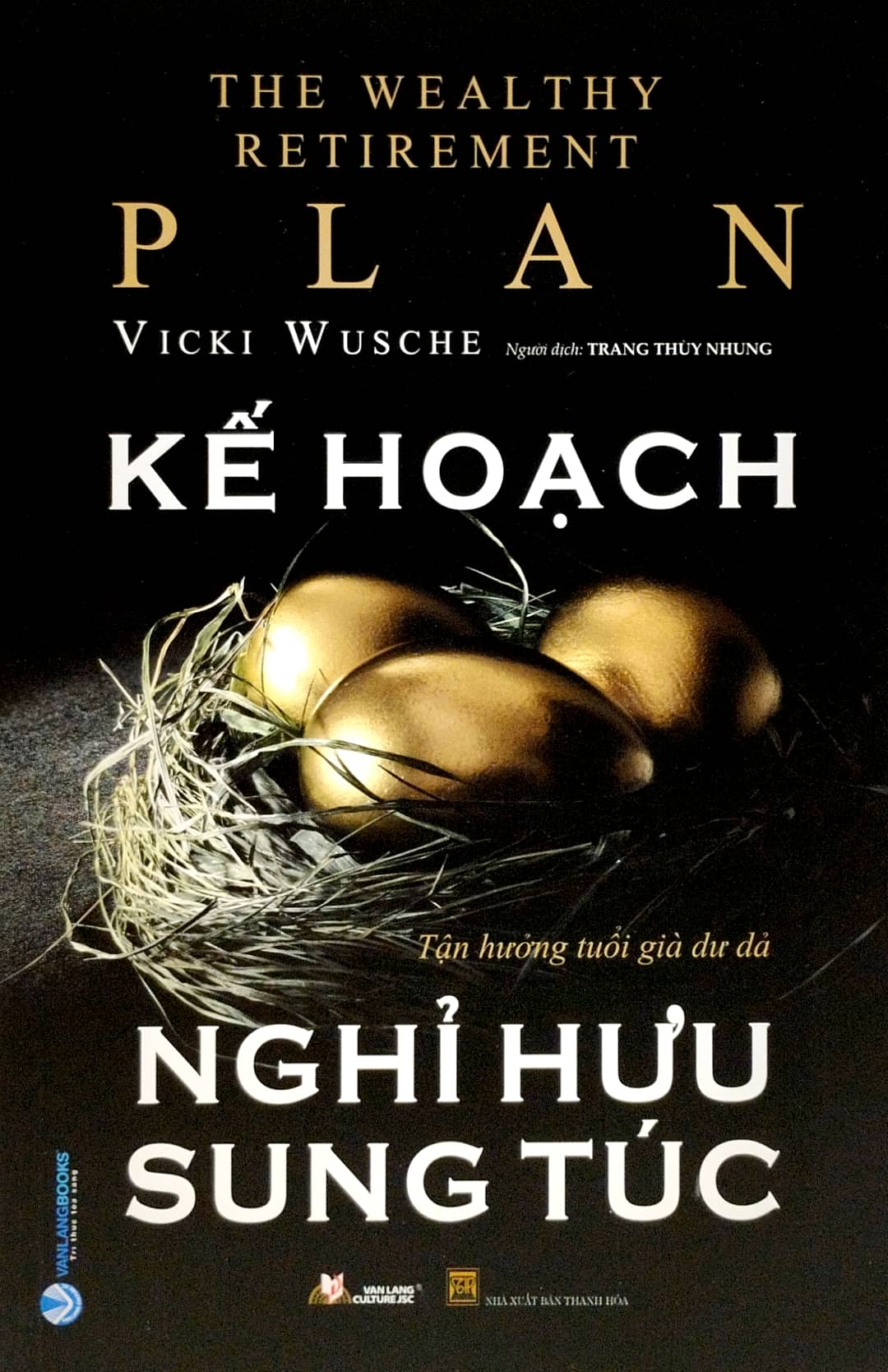 kế hoạch nghỉ hưu sung túc - Ảnh 2