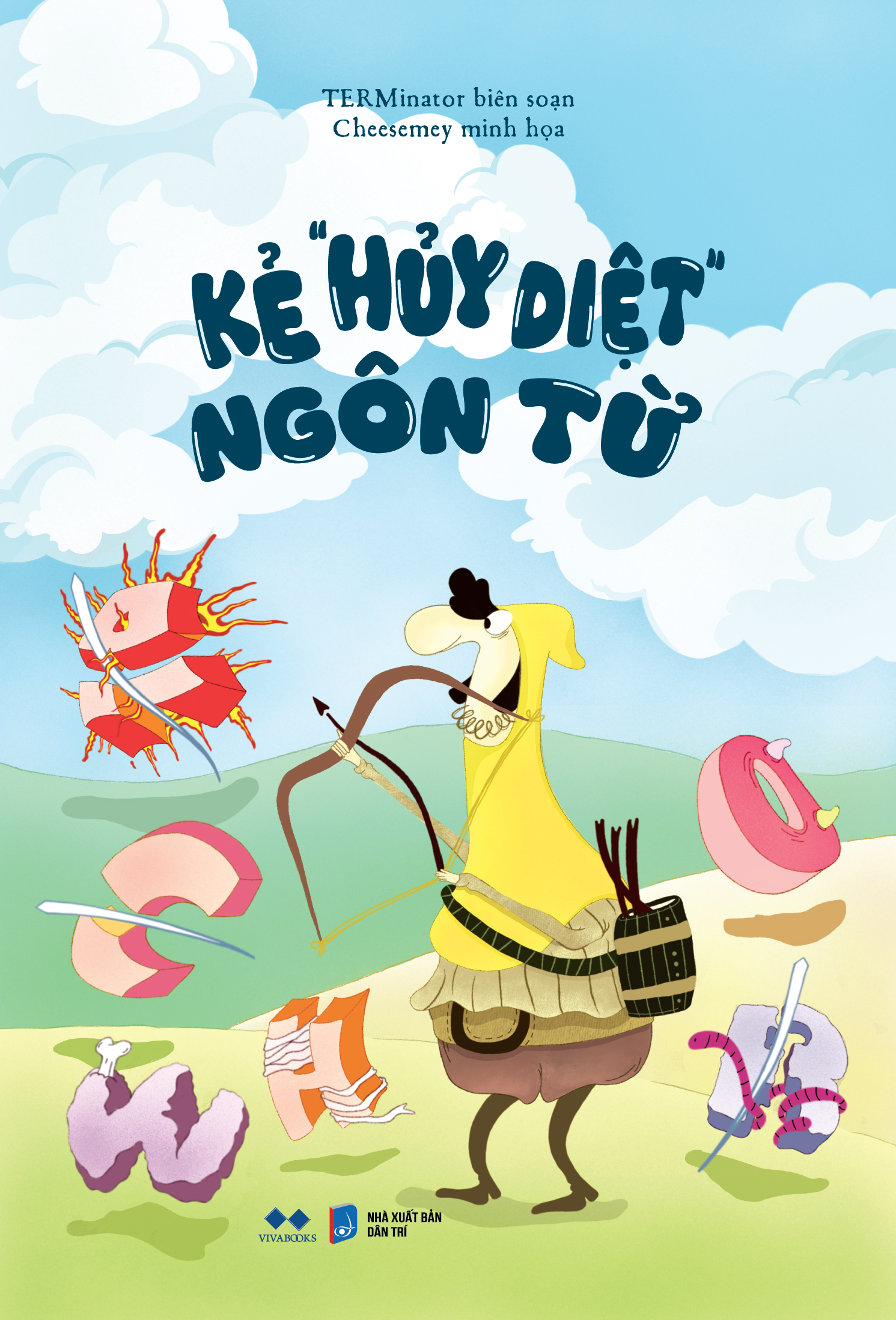 kẻ “hủy diệt” ngôn từ - Ảnh 3