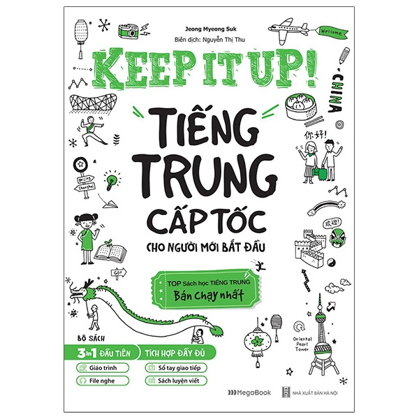 keep it up - tiếng trung cấp tốc cho người mới bắt đầu