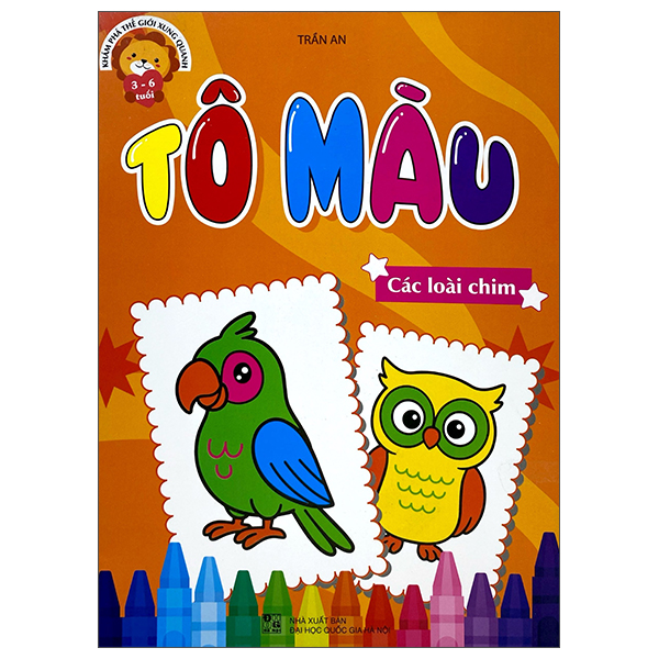 Kham Pha The Gioi Xung Quanh - To Mau Cac Loai Chim