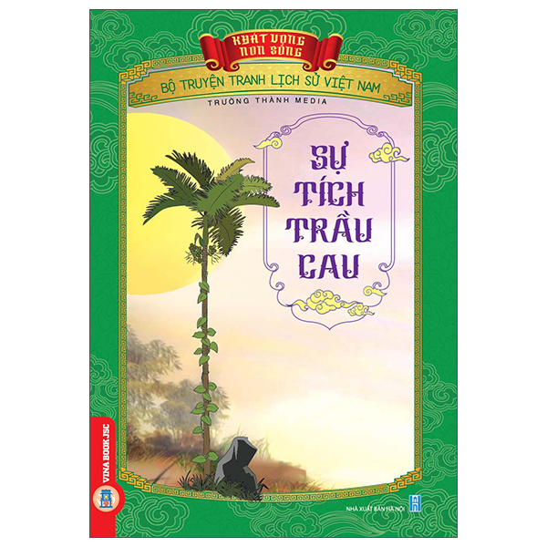 Khát Vọng Non Sông - Bộ Truyện Tranh Lịch Sử Việt Nam - Lạc Long Quân Diệt Mộc Tinh, Ngư Tinh Và Hồ Tinh - Ảnh 28