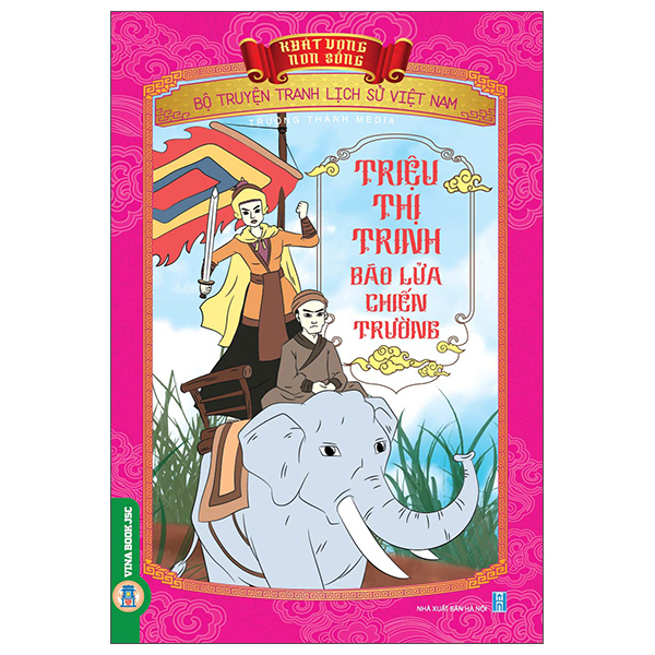 Khát Vọng Non Sông - Bộ Truyện Tranh Lịch Sử Việt Nam - Thái Úy Lý Thường Kiệt Đánh Ung Châu - Ảnh 33